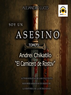 cover image of Andrei Chikatilo "El Carnicero de Rostov"